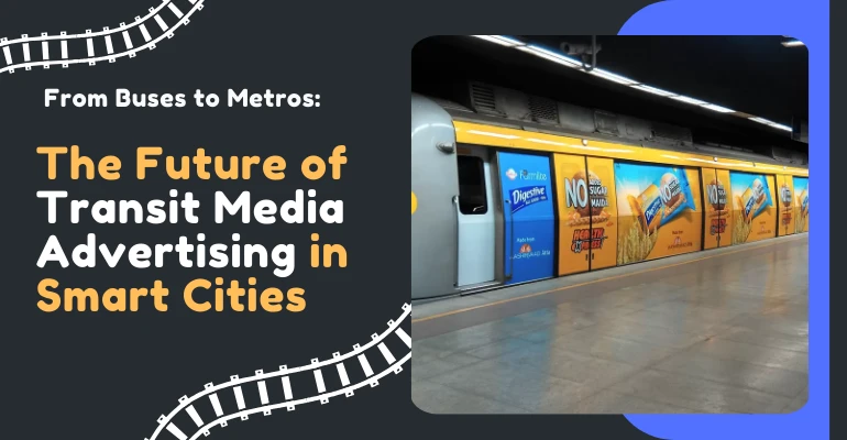 transit advertising on metros