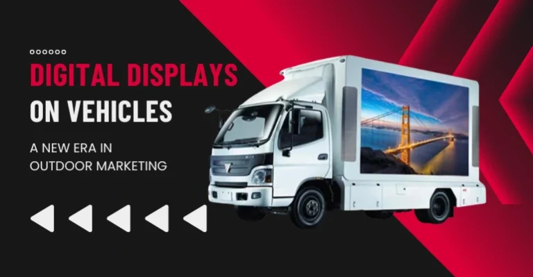 Digital Displays on Vehicles
