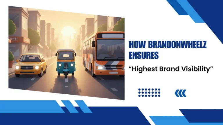 BrandOnWheelz Brand Visibility